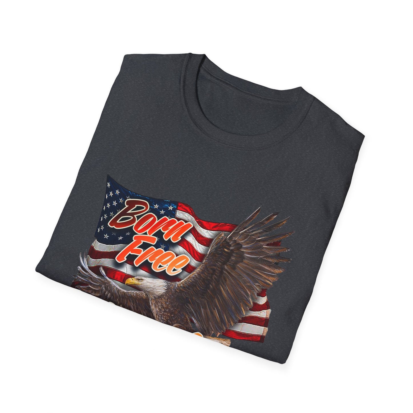 Born Free American Flag - Softstyle T-Shirt