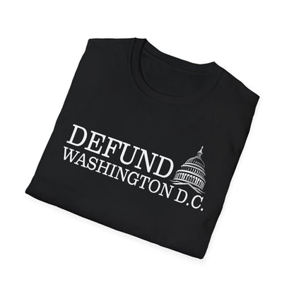 Defund Washington D.C. Softstyle T-Shirt