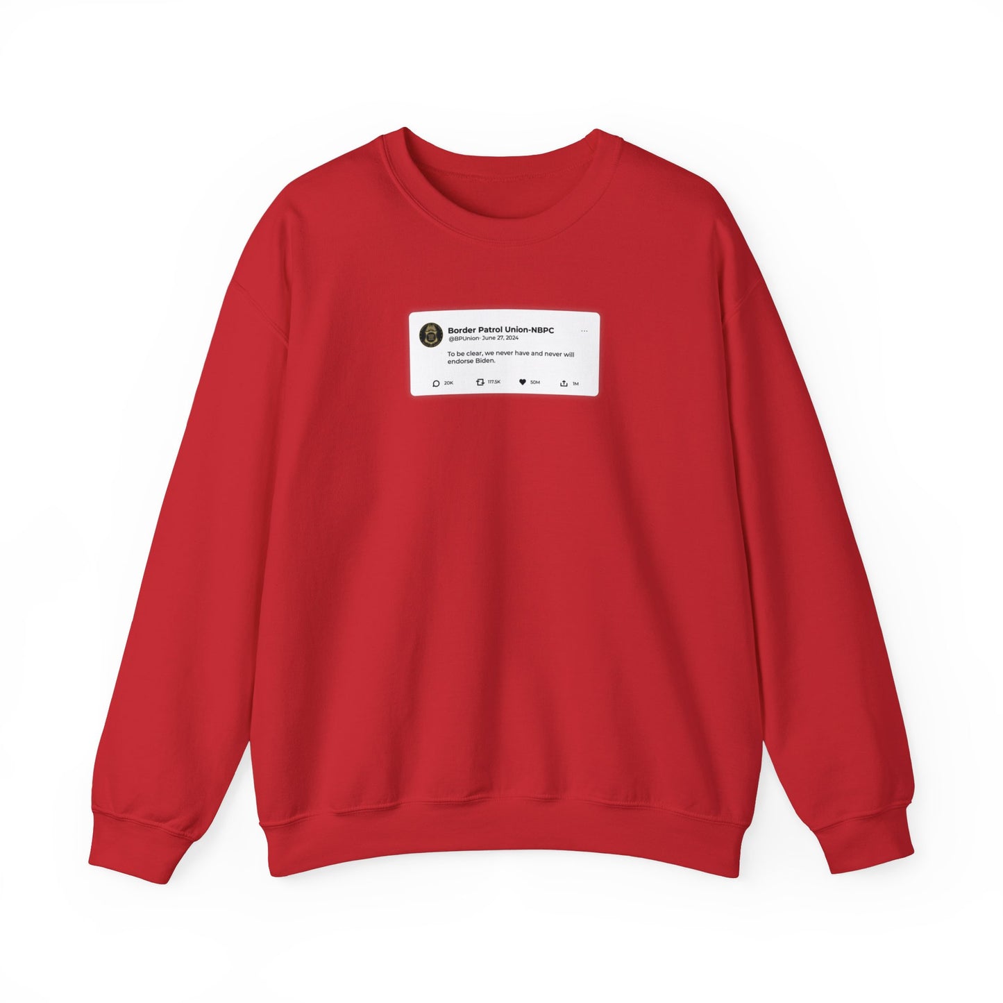 Border Patrol Union Tweet Crewneck Sweatshirt