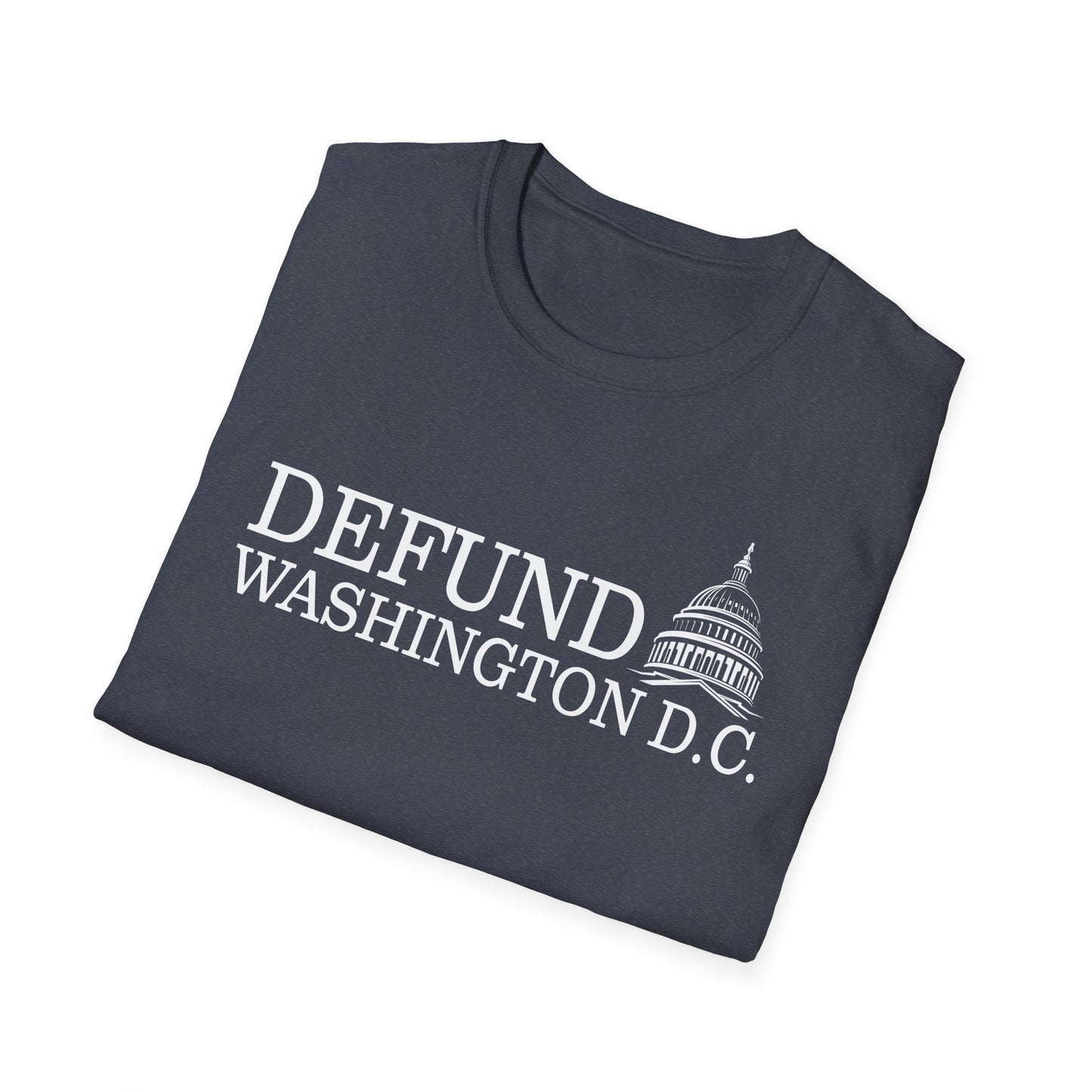 Defund Washington D.C. Softstyle T-Shirt