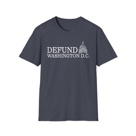 Defund Washington D.C. Softstyle T-Shirt