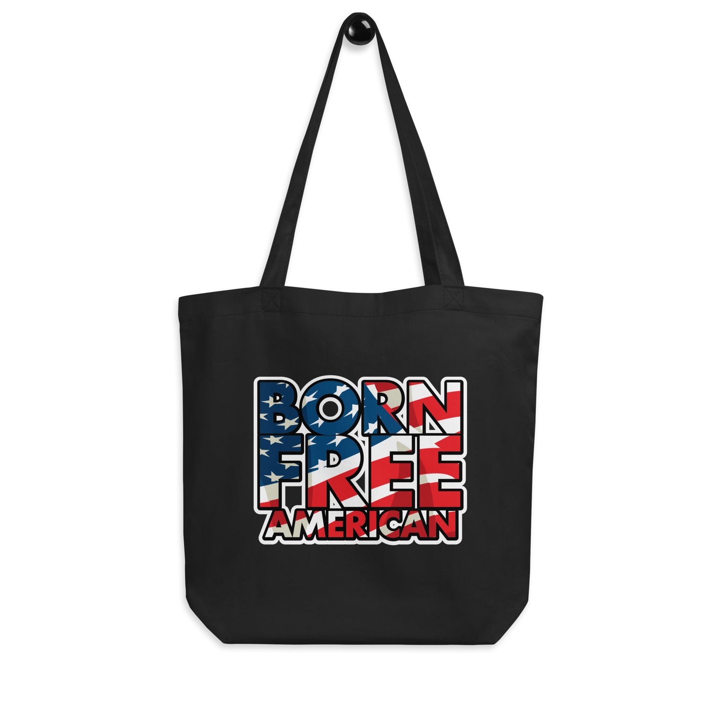 Born Free American (Flag) Tote Bag