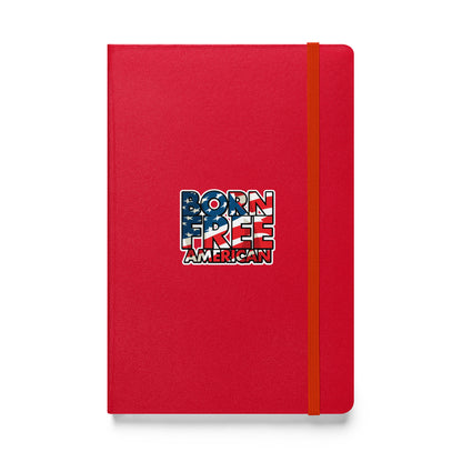 Born Free American (Flag) Hardcover Notebook