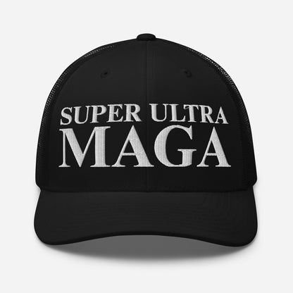 SUPER ULTRA MAGA - Trucket Hat