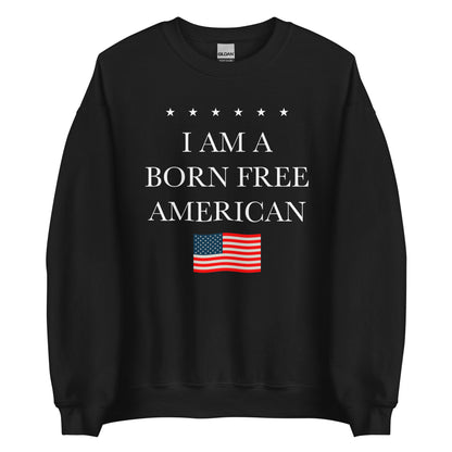 Born Free American Sweatshirt