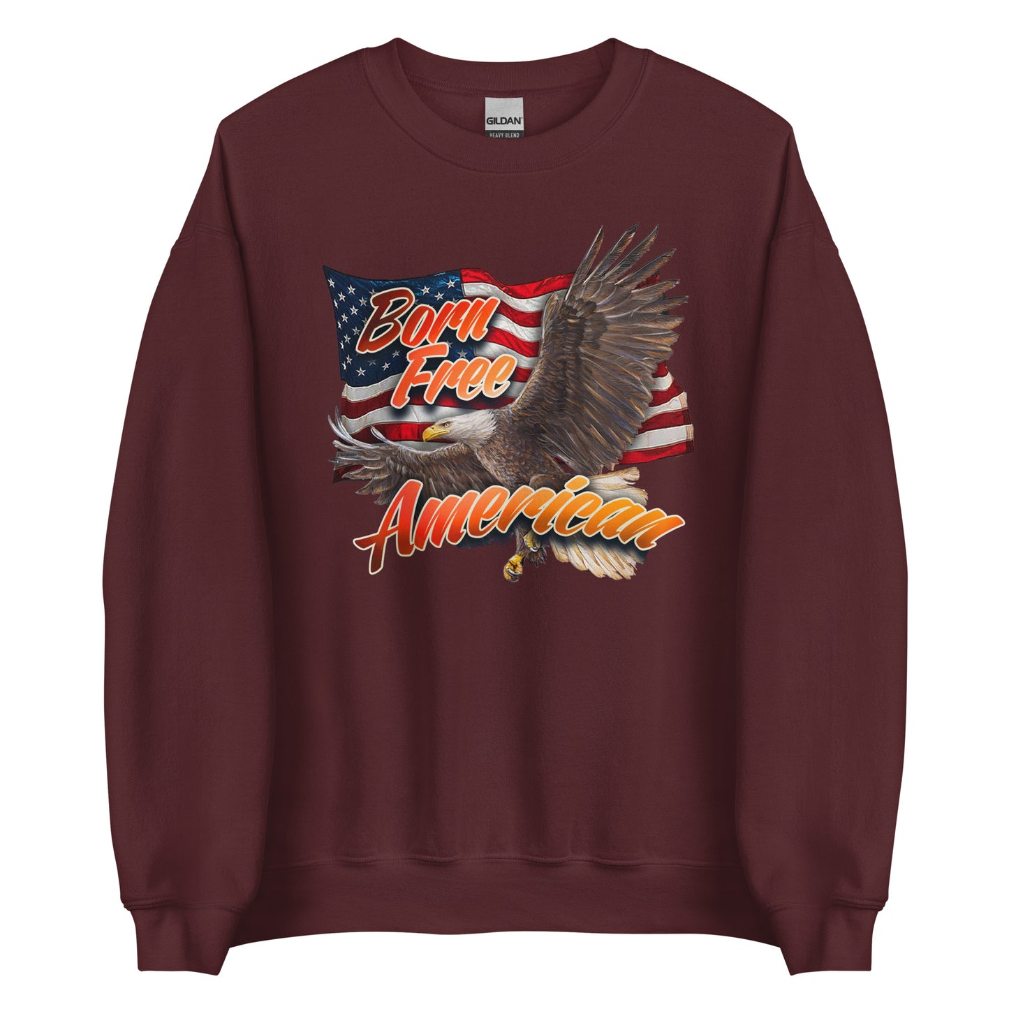 Born Free American Eagle Sweatshirt