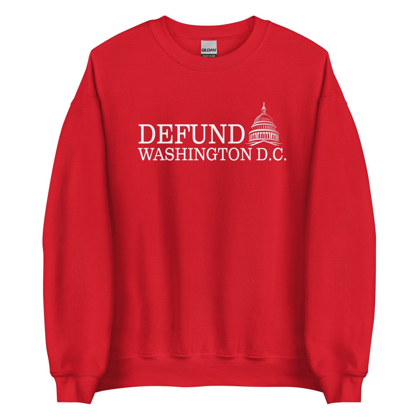 Defund Washington D.C. Sweatshirt